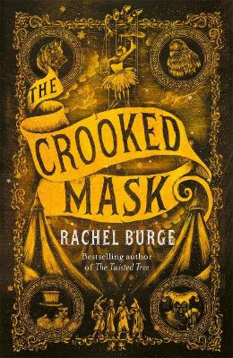 The Crooked Mask (sequel to The Twisted Tree) by Rachel Burge - 9781471409202