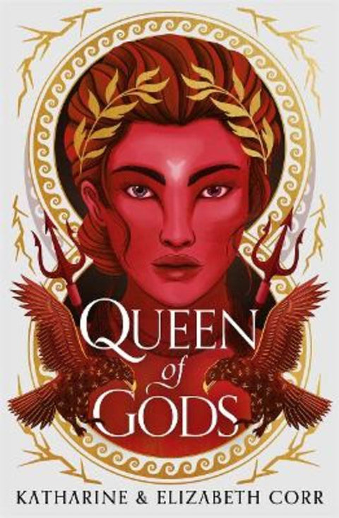 Queen of Gods (House of Shadows 2) by Katharine & Elizabeth Corr - 9781471411281