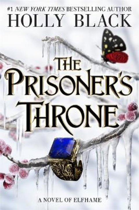 The Prisoner's Throne by Holly Black - 9781471411410