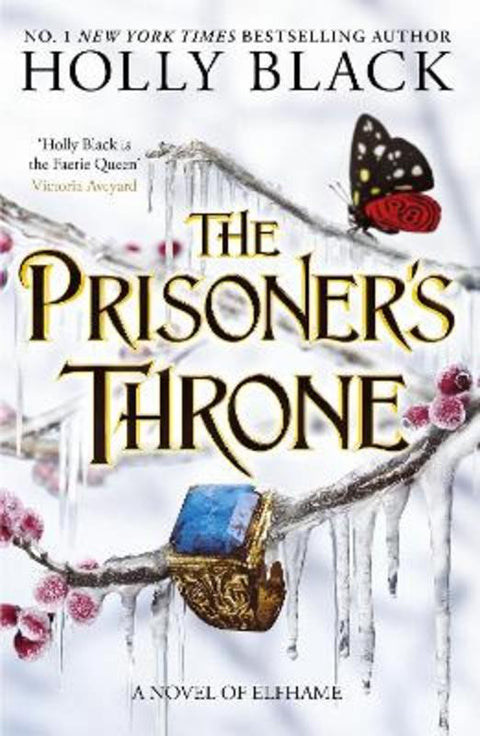 The Prisoner's Throne by Holly Black - 9781471411441