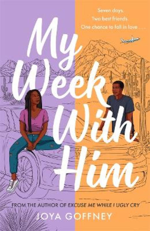 My Week with Him by Joya Goffney - 9781471414282