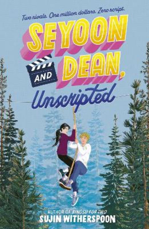 Seyoon and Dean, Unscripted by Sujin Witherspoon - 9781471421266