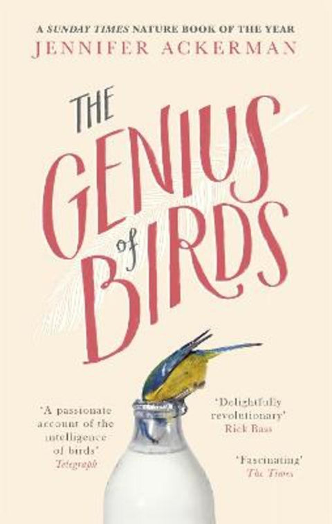 The Genius of Birds by Jennifer Ackerman - 9781472114365