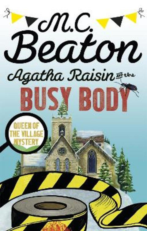 Agatha Raisin and the Busy Body by M.C. Beaton - 9781472121455