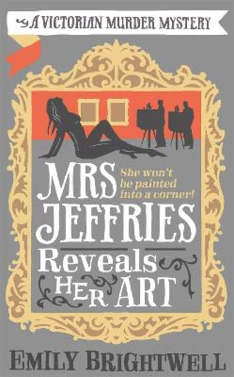 Mrs Jeffries Reveals her Art by Emily Brightwell - 9781472121585