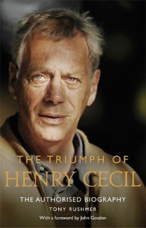 The Triumph of Henry Cecil by Tony Rushmer - 9781472128478