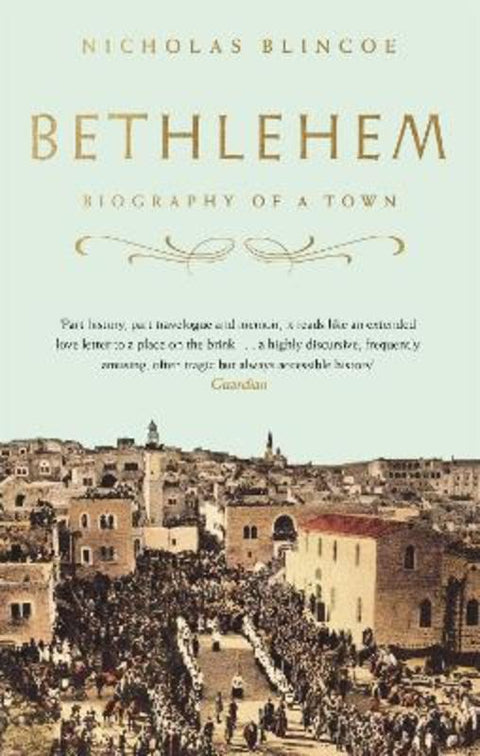 Bethlehem by Nicholas Blincoe - 9781472128645