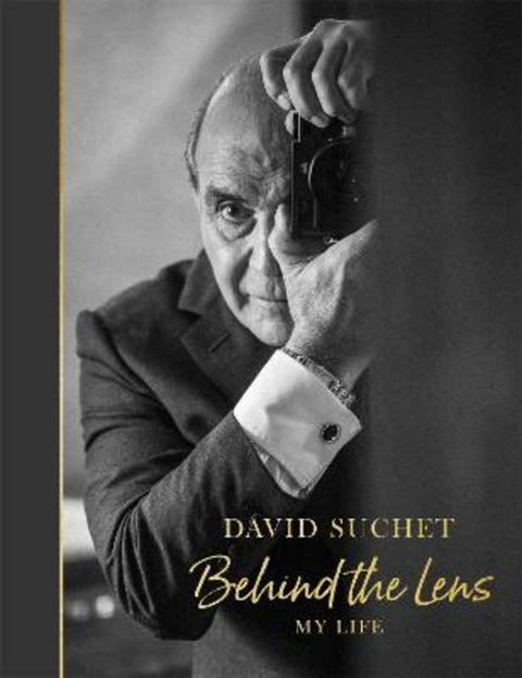 Behind the Lens by David Suchet - 9781472130280