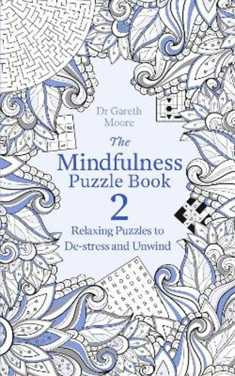 The Mindfulness Puzzle Book 2 by Dr Gareth Moore - 9781472141521