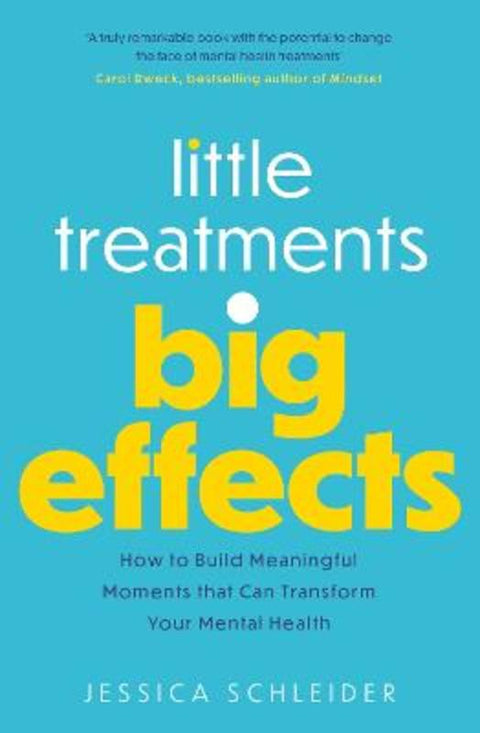 Little Treatments, Big Effects by Jessica Schleider - 9781472147226