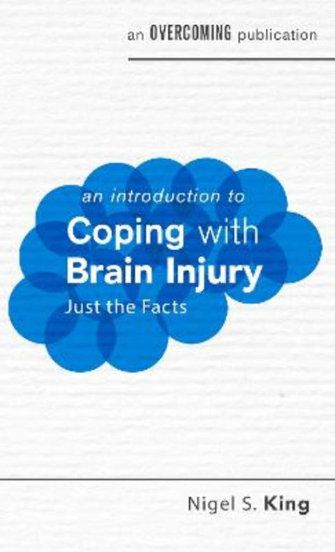 An Introduction to Coping with Brain Injury by Nigel S. King - 9781472147622