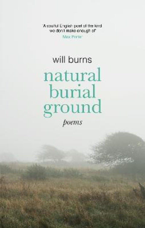 Natural Burial Ground by Will Burns - 9781472158062