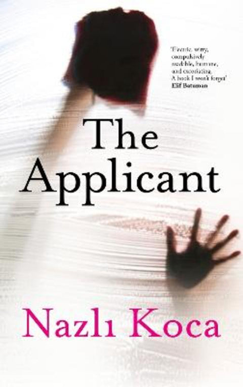The Applicant by Nazli Koca - 9781472158109