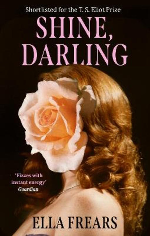 Shine, Darling by Ella Frears - 9781472159632