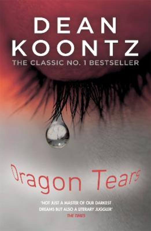 Dragon Tears by Dean Koontz | Harry Hartog – Harry Hartog Bookseller