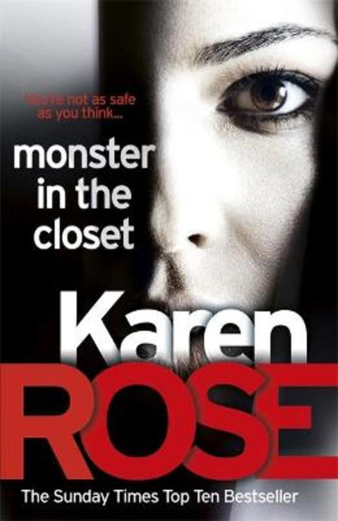 Monster In The Closet (The Baltimore Series Book 5) by Karen Rose - 9781472244611