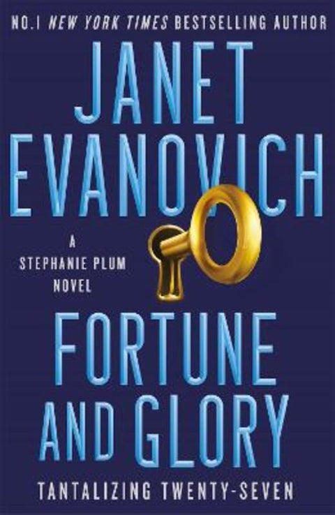 Fortune and Glory by Janet Evanovich - 9781472246196