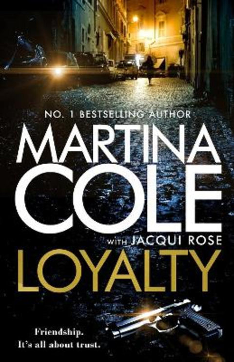 Loyalty by Martina Cole - 9781472249463