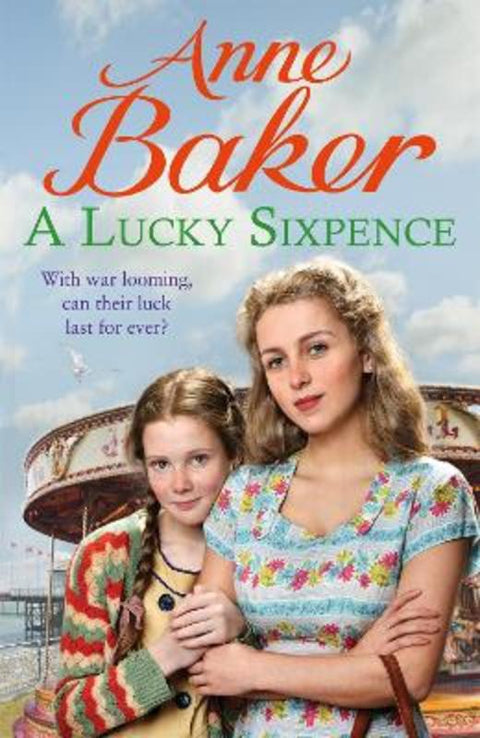A Lucky Sixpence by Anne Baker - 9781472251565