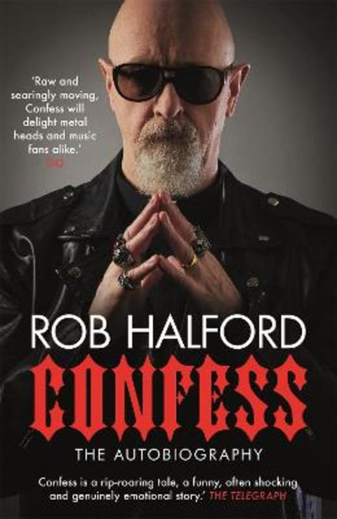 Confess by Rob Halford - 9781472269324