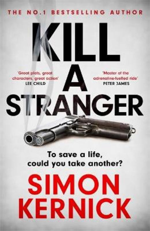 Kill A Stranger by Simon Kernick - 9781472270962