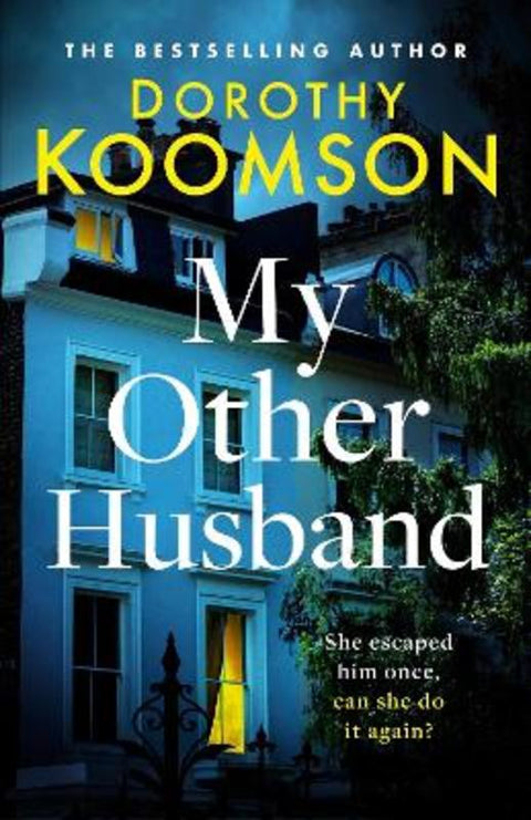 My Other Husband by Dorothy Koomson - 9781472277428
