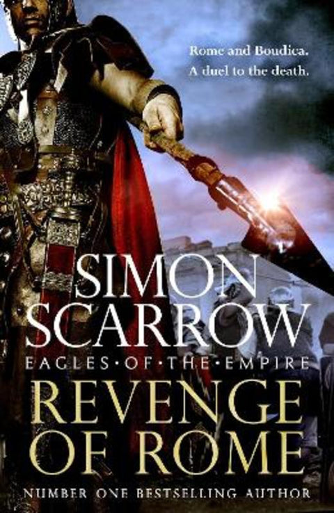 Revenge of Rome (Eagles of the Empire 23) by Simon Scarrow - 9781472287182