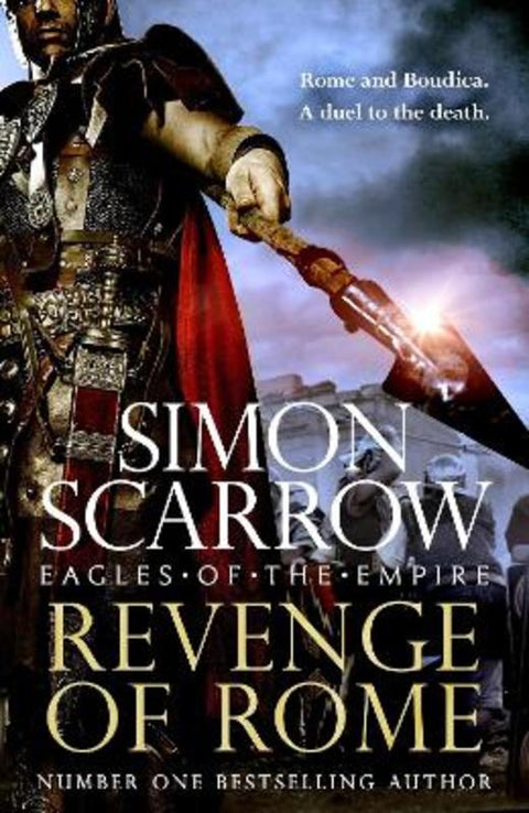 Revenge of Rome (Eagles of the Empire 23) by Simon Scarrow - 9781472287212