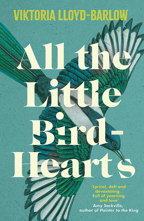 All the Little Bird-Hearts by Viktoria Lloyd-Barlow - 9781472288011