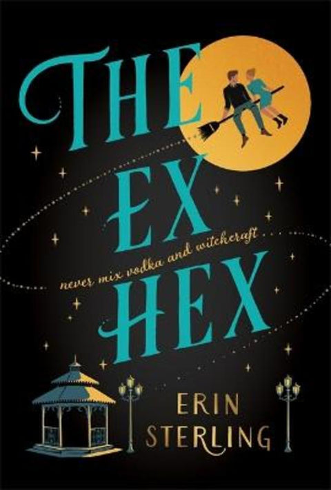 The Ex Hex by Erin Sterling - 9781472290281
