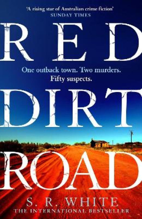 Red Dirt Road by S. R. White - 9781472291172