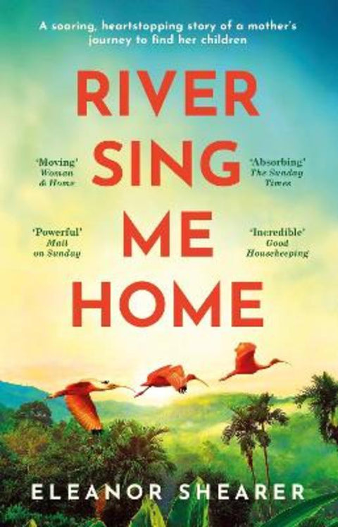 River Sing Me Home by Eleanor Shearer - 9781472291400