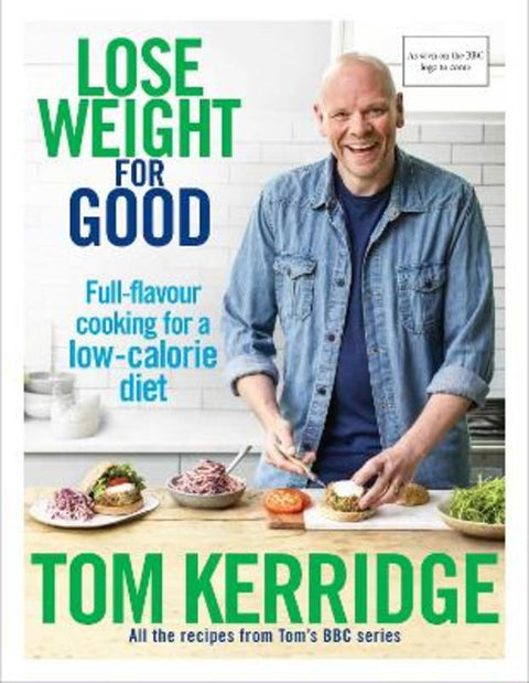 Lose Weight for Good by Tom Kerridge - 9781472949295