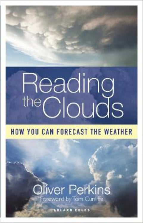 Reading the Clouds by Oliver Perkins - 9781472960184