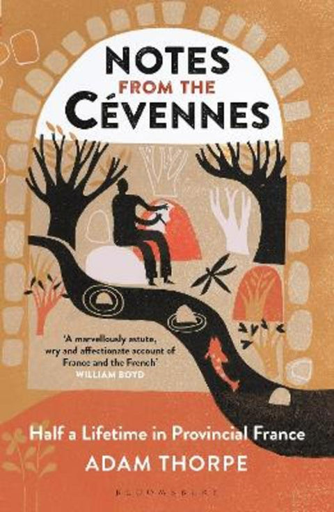 Notes from the Cevennes by Adam Thorpe - 9781472966315