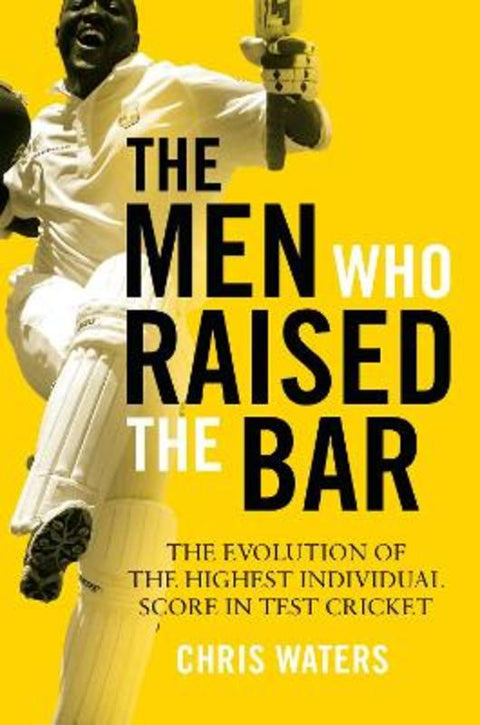 The Men Who Raised the Bar by Chris Waters - 9781472977533