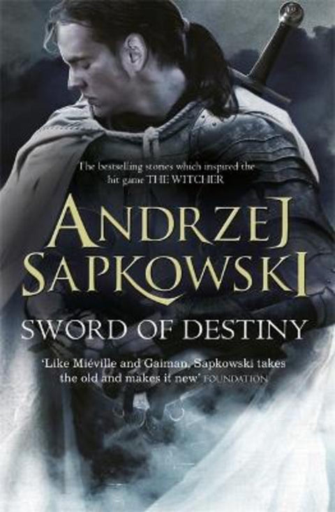 Sword of Destiny by Andrzej Sapkowski - 9781473211544