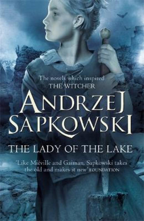 The Lady of the Lake by Andrzej Sapkowski - 9781473211605