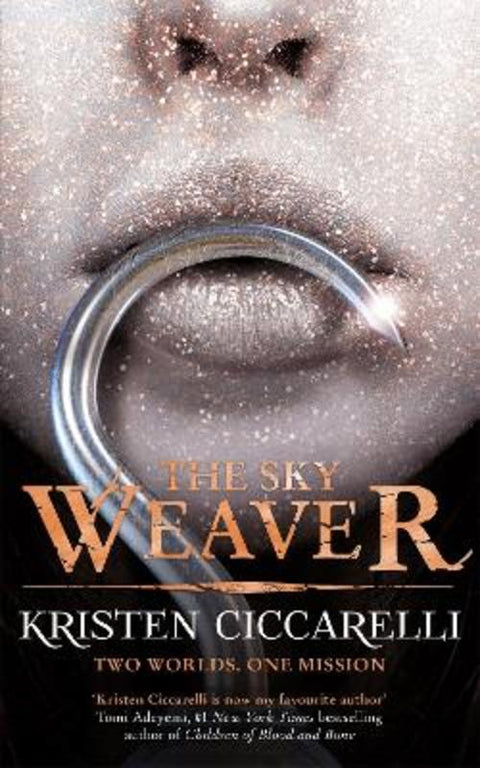 The Sky Weaver by Kristen Ciccarelli - 9781473218208
