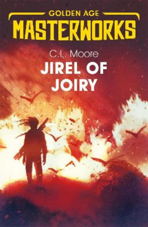 Jirel of Joiry by C.L. Moore - 9781473222526