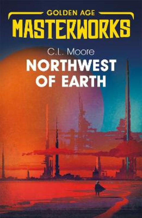 Northwest of Earth from C.L. Moore - Harry Hartog gift idea