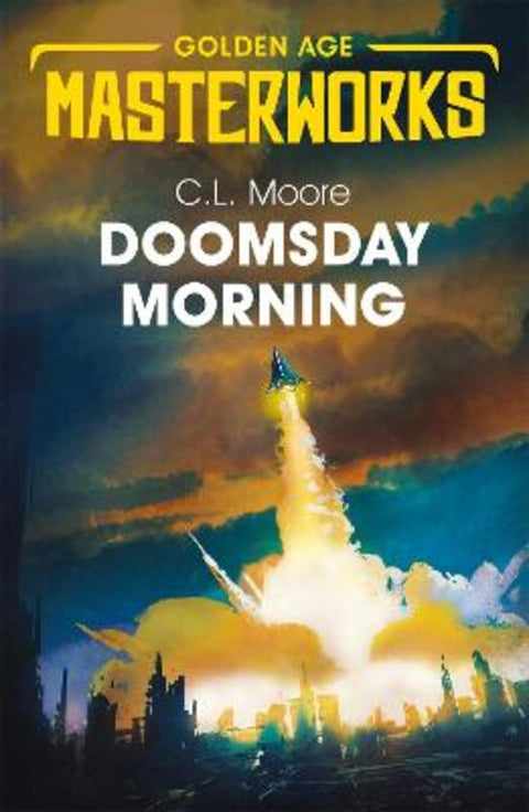 Doomsday Morning by C.L. Moore - 9781473223264