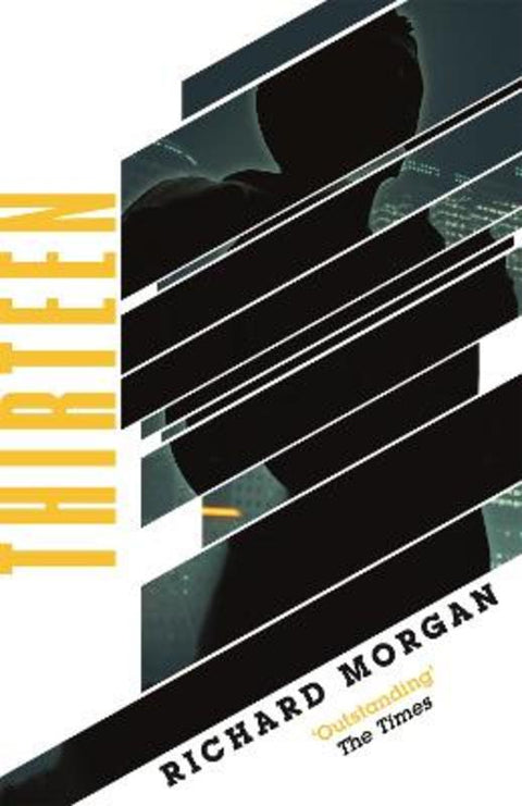 Thirteen by Richard Morgan - 9781473225381