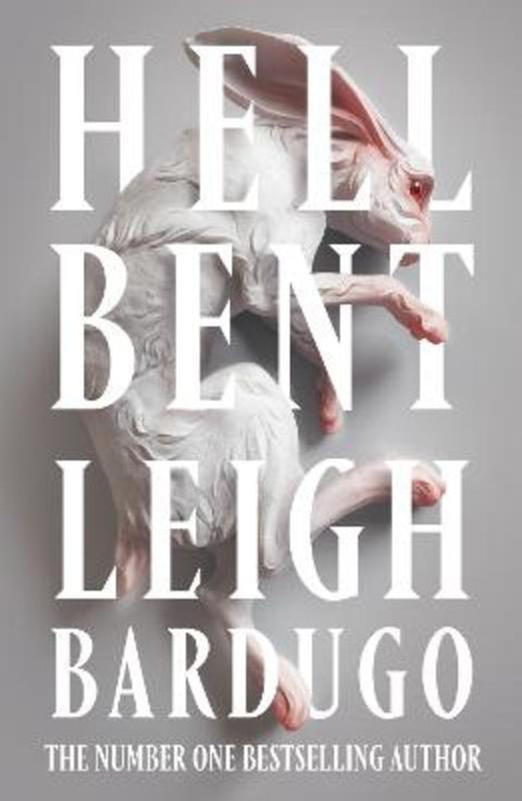 Hell Bent by Leigh Bardugo - 9781473228030