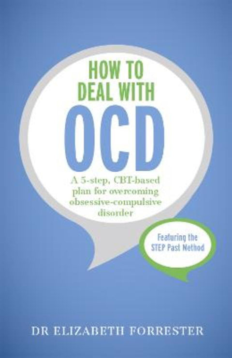 How to Deal with OCD by Elizabeth Forrester - 9781473601314