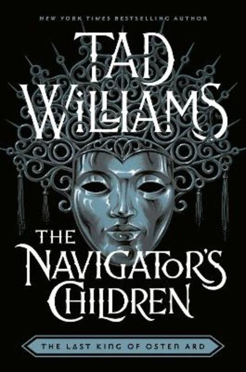 The Navigator's Children by Tad Williams - 9781473603325
