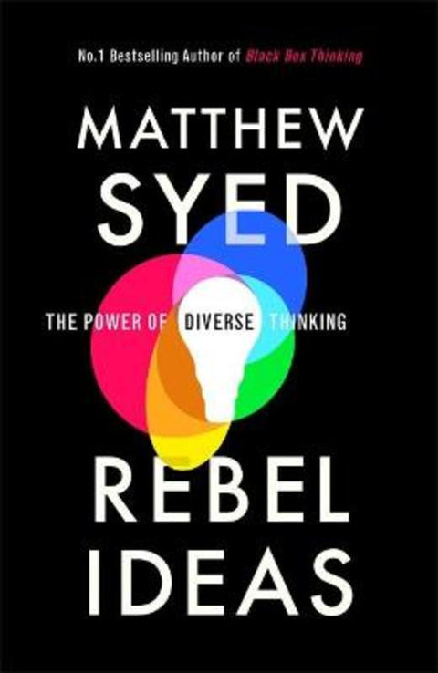 Rebel Ideas by Matthew Syed - 9781473613928