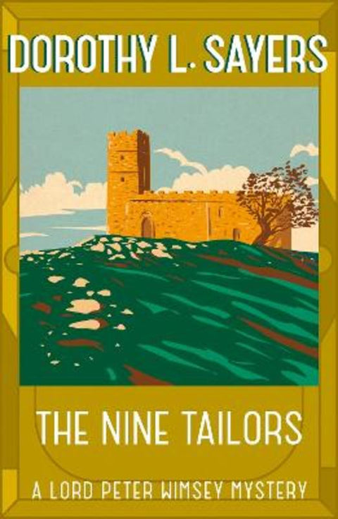 The Nine Tailors by Dorothy L Sayers - 9781473621398