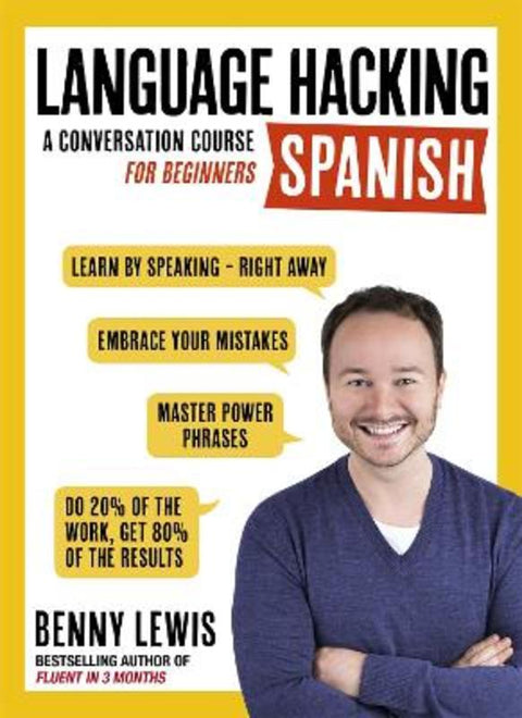 LANGUAGE HACKING SPANISH (Learn How to Speak Spanish - Right Away) from Benny Lewis - Harry Hartog gift idea