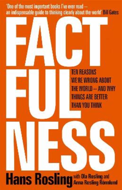 Factfulness by Hans Rosling - 9781473637467